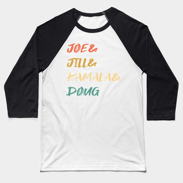 Joe and Jill and Kamala and Doug Baseball T-Shirt by WassilArt